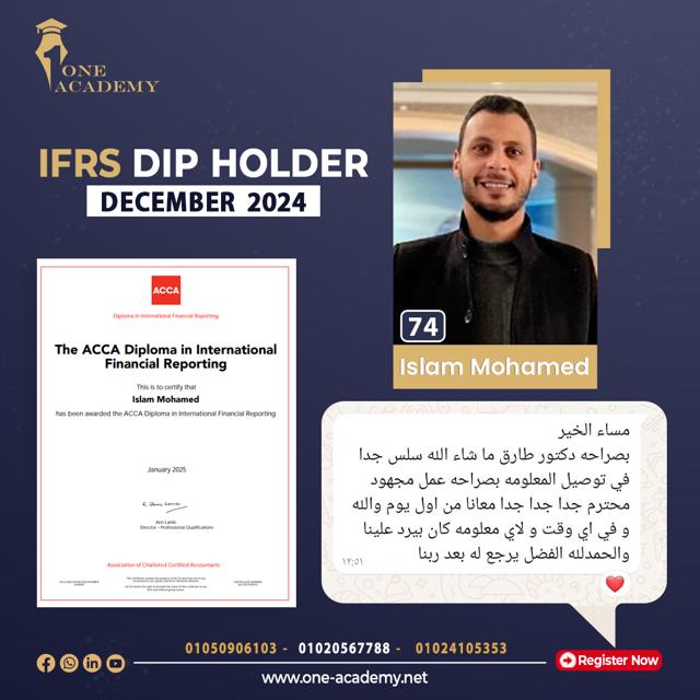 Islam Mohamed – 74% – ACCA DipIFR December 2024 – ONE Academy